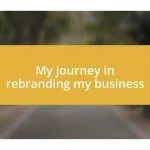 My journey in rebranding my business