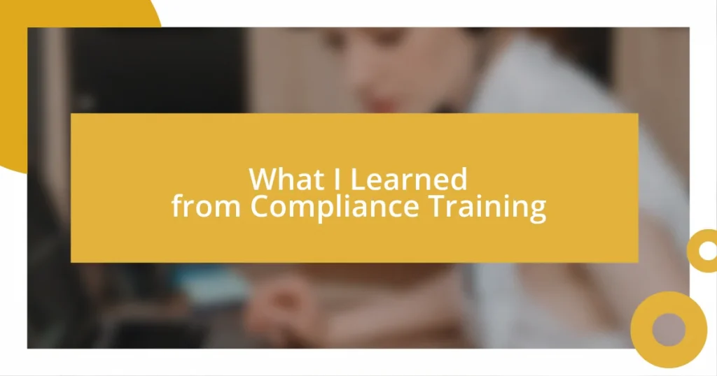 What I Learned from Compliance Training